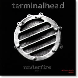 Terminalhead Underfire Vol 1 REX Files